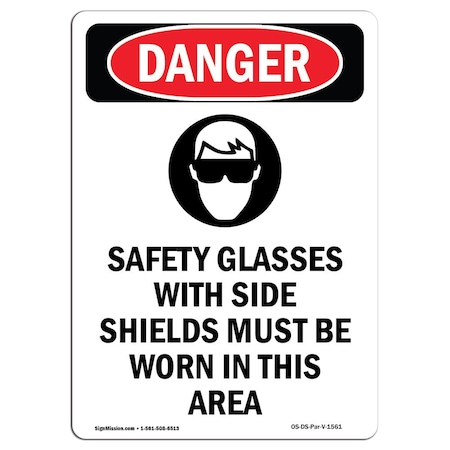 OSHA Danger Sign, Safety Glasses W/, 7in X 5in Decal